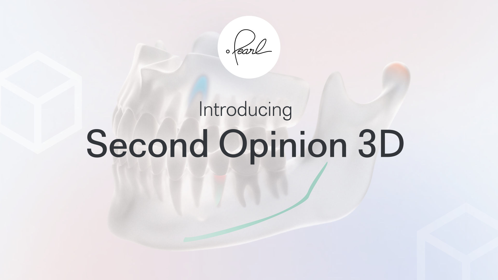 Pearl发布Second Opinion 3D：FDA认证的CBCT口腔影像AI首度面向全科牙医商用