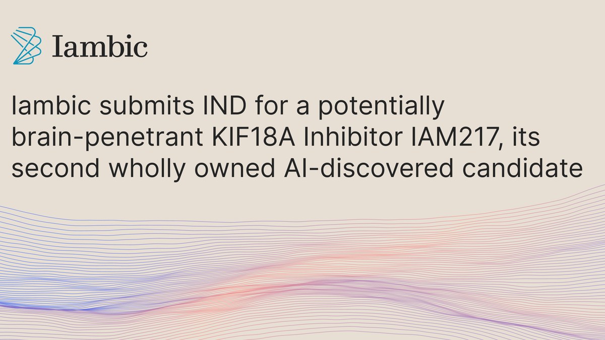 Iambic提交AI设计脑渗透KIF18A抑制剂IAM217的IND：临床前颅内肿瘤消退约90%