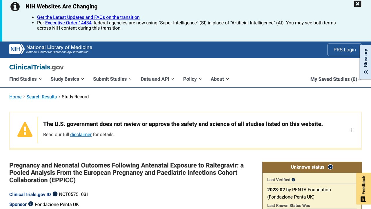孕期暴露于Raltegravir后的妊娠与新生儿结局：EPPICC汇总分析